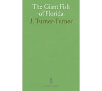The Giant Fish of Florida