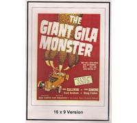 The Giant Gila Monster: 16x9 Widescreen TV.