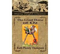 The Giant Horse of Oz