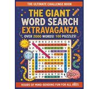 The Giant Word Search Extravaganza: The Ultimate Challenge Book