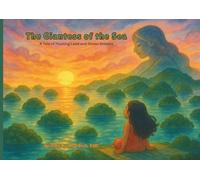 The Giantess of the Sea: A Tale of Floating Land and Ocean Dreams (Tides and Tales of Palau)