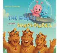 The Giants and the Sunflowers