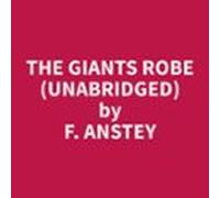 The Giants Robe (unabridged) (audiolibro)
