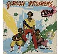 The Gibson Brothers - Gibson Brothers - Cuba - Island Records