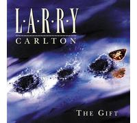 The Gift by Larry Carlton
