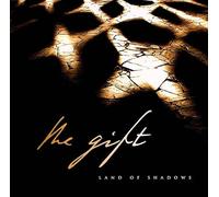 THE GIFT - Land Of Shadows