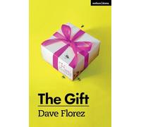 The Gift (Modern Plays)