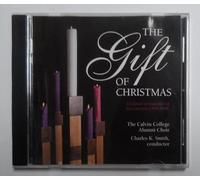 The Gift of Christmas - The Calvin College Alumni Choir - a choral retrospective of live concerts 1990-1998