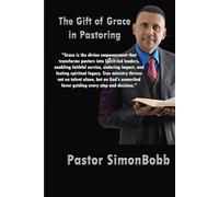 THE GIFT OF GRACE IN PASTORING
