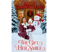 THE GIFT OF HER SMILE