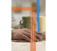 The Gift of Love: Embracing Imperfection, Loyalty, and Growth in Relationships