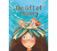 The Gift of Memory