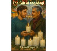 The Gift of the Magi: A Holiday Love Story