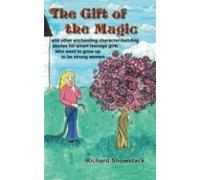 The Gift Of The Magic