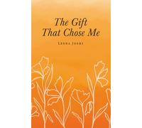 The Gift That Chose Me: Poems on Healing, Self-Love, Self-Worth, and Finding Your Strength.