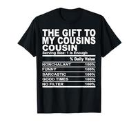 The gift to my cousins cousin funny family meeting matching Camiseta
