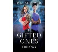 The Gifted Ones Trilogy: A Teen Superhero Fantasy