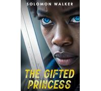 The Gifted Princess
