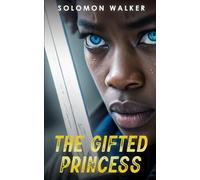 The Gifted Princess