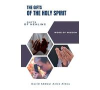 The Gifts Of The Holy Spirit