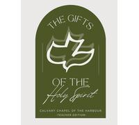 The Gifts of the Holy Spirit: Teacher Edition