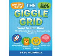The Giggle Grid Word Search Book: The Ultimate Quest for Curious Minds Aged 8-13