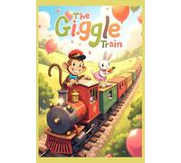 The Giggle Train
