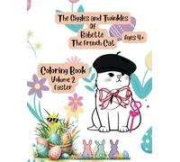 The Giggles and Twinkles of Babette the French Cat: Volume 2: Easter