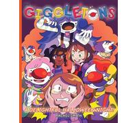 The Giggletons: A Delightful Halloween Night: 3