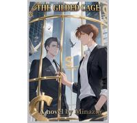The Gilded Cage