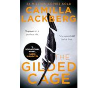 The Gilded Cage: The gripping, escapist new crime suspense thriller from the No. 1 international bestselling author: Book 1 (Faye’s Revenge)