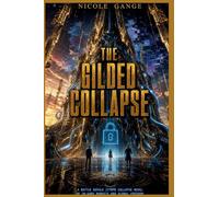 The Gilded Collapse: A Battle Royale LitRPG Collapse Novel of In-Game Markets and Global Freedom: 3 (The Sovereign Cull)