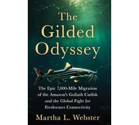 The Gilded Odyssey: The Epic 7,000-Mile Migration of the Amazon’s Goliath Catfish and the Global Fight for Freshwater Connectivity
