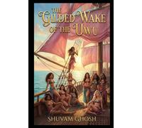 The Gilded Wake of the UWU: The Price of Freedom on the High Seas