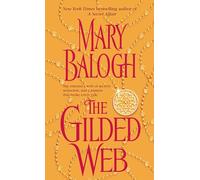 The Gilded Web: 1 (The Web Trilogy)