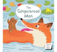 The Gingerbread Man (Flip-Up Fairy Tales)