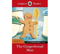 THE GINGERBREAD MAN (LB): Ladybird Readers Level 2 - 9780241254424