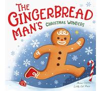 The Gingerbread Man's Christmas Wonders