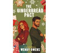 The Gingerbread Pact: A Spiced Christmas Short Story