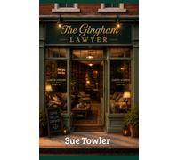 The Gingham Lawyer: A disgraced Lawyer's story of loss, forgiveness and second chances (The Pink Gingham Series)