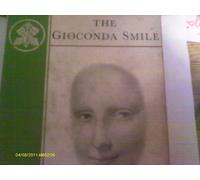 The Gioconda smile: A play in three acts, adapted! from the short story