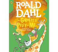 The Giraffe And The Pelly And Me - Colour Edition