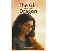 The Girl and Her Dragon