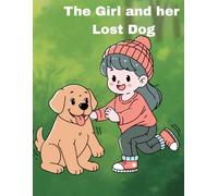 The Girl and Her Lost Dog