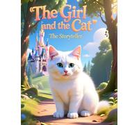 The Girl and the Cat: A mystery fairy tale picture book for children ages 3-5