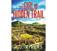 The Girl and the Hidden Trail: 39 (Emma Griffin® FBI Mystery)
