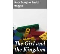 The Girl And The Kingdom (ebook)