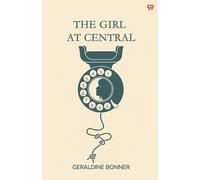 The Girl At Central (Edition1)