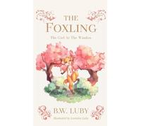 The Girl At The Window (The Foxling)