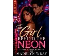 The Girl Behind the Neon